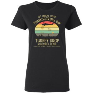 Turkey Drop 1st Annual WKRP Thanksgiving Day Shirt