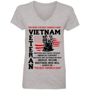 We Were The Best America Had Vietnam Veteran Shirt