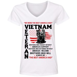 We Were The Best America Had Vietnam Veteran Shirt