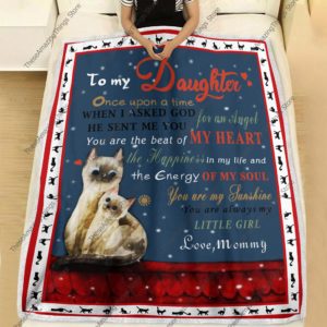 To My Daughter Blanket, When I Asked God For An Angel, He Sent Me You Cat Blanket