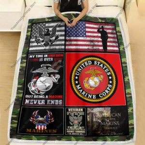 US Marine Corps Veteran My Time In Uniform Is Over But Being A Marine Never Ends Blanket image US Marine Corps Veteran My Time In Uniform Is Over But Being A Marine Never Ends Blanket