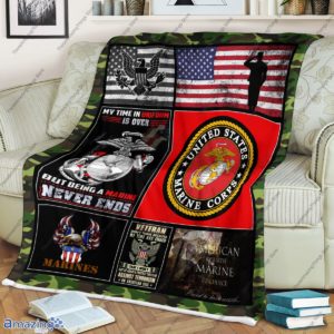 US Marine Corps Veteran My Time In Uniform Is Over But Being A Marine Never Ends Blanket image US Marine Corps Veteran My Time In Uniform Is Over But Being A Marine Never Ends Blanket