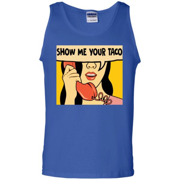 Show Me Your Taco Women On Phone Shirt