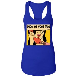 Show Me Your Taco Women On Phone Shirt