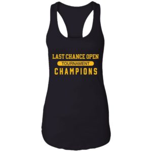 Last Chance Open Tournament Champions Shirt