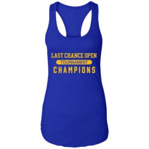 Last Chance Open Tournament Champions Shirt