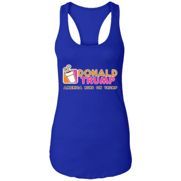 Donald Trump Dunkin Donuts American Runs On Trump Shirt