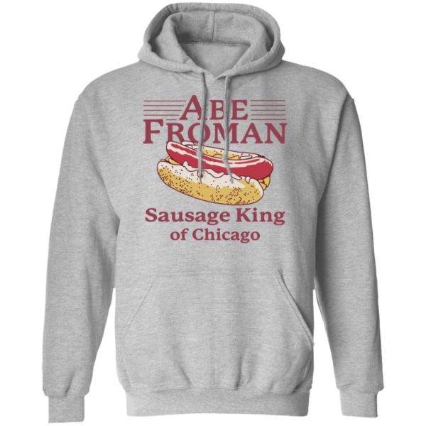 Abe Froman Sausage King Of Chicago Shirt