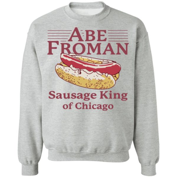 Abe Froman Sausage King Of Chicago Shirt