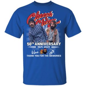 Cheech And Chong 50th Anniversary 1971 2021 Shirt