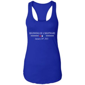 Beginning Of A Nightmare, January 20th, 2021 Shirt