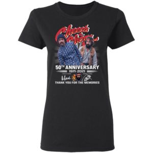 Cheech And Chong 50th Anniversary 1971 2021 Shirt