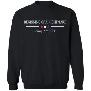 Beginning Of A Nightmare, January 20th, 2021 Shirt