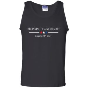 Beginning Of A Nightmare, January 20th, 2021 Shirt