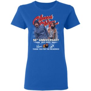 Cheech And Chong 50th Anniversary 1971 2021 Shirt