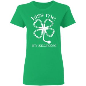 Kiss Me I'm Vaccinated St.Patrick Days Shirt image Kiss Me I'm Vaccinated St.Patrick Days Shirt