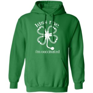 Kiss Me I'm Vaccinated St.Patrick Days Shirt image Kiss Me I'm Vaccinated St.Patrick Days Shirt