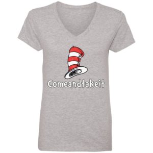 Dr. Seuss Hat Come And Take It Shirt