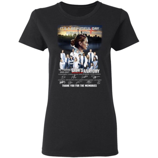 It's A Beautiful Day To Save Lives, Grey's Anatomy 2005 2021 16 Years Shirt