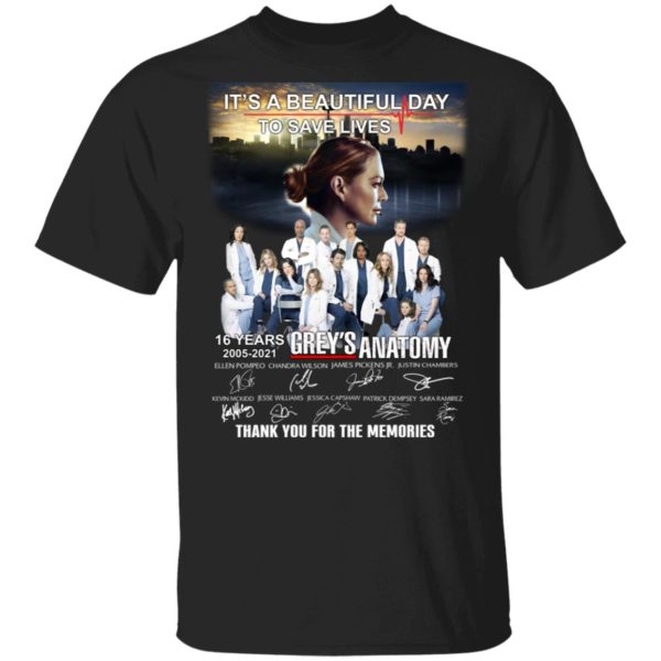 It's A Beautiful Day To Save Lives, Grey's Anatomy 2005 2021 16 Years Shirt