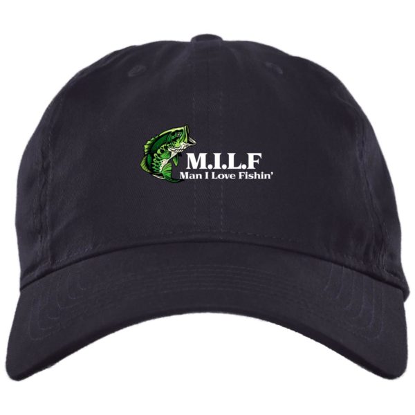 MILF Dad Hat, Man I Love Fishing Hat