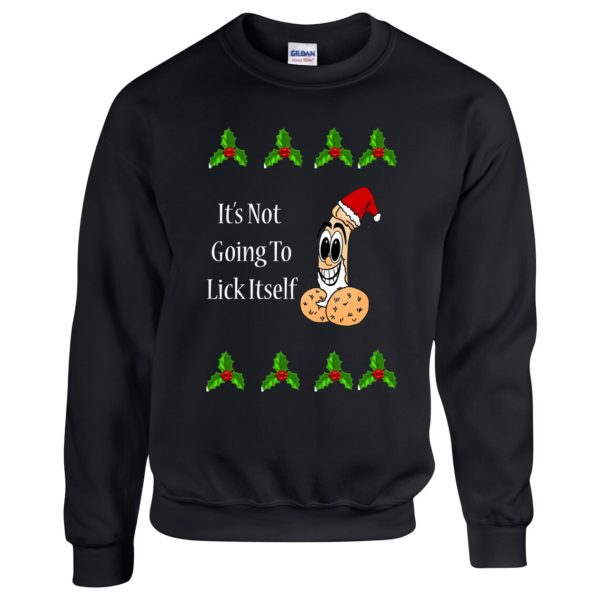 It's Not Going To Lick Itself Chrismas Shirt