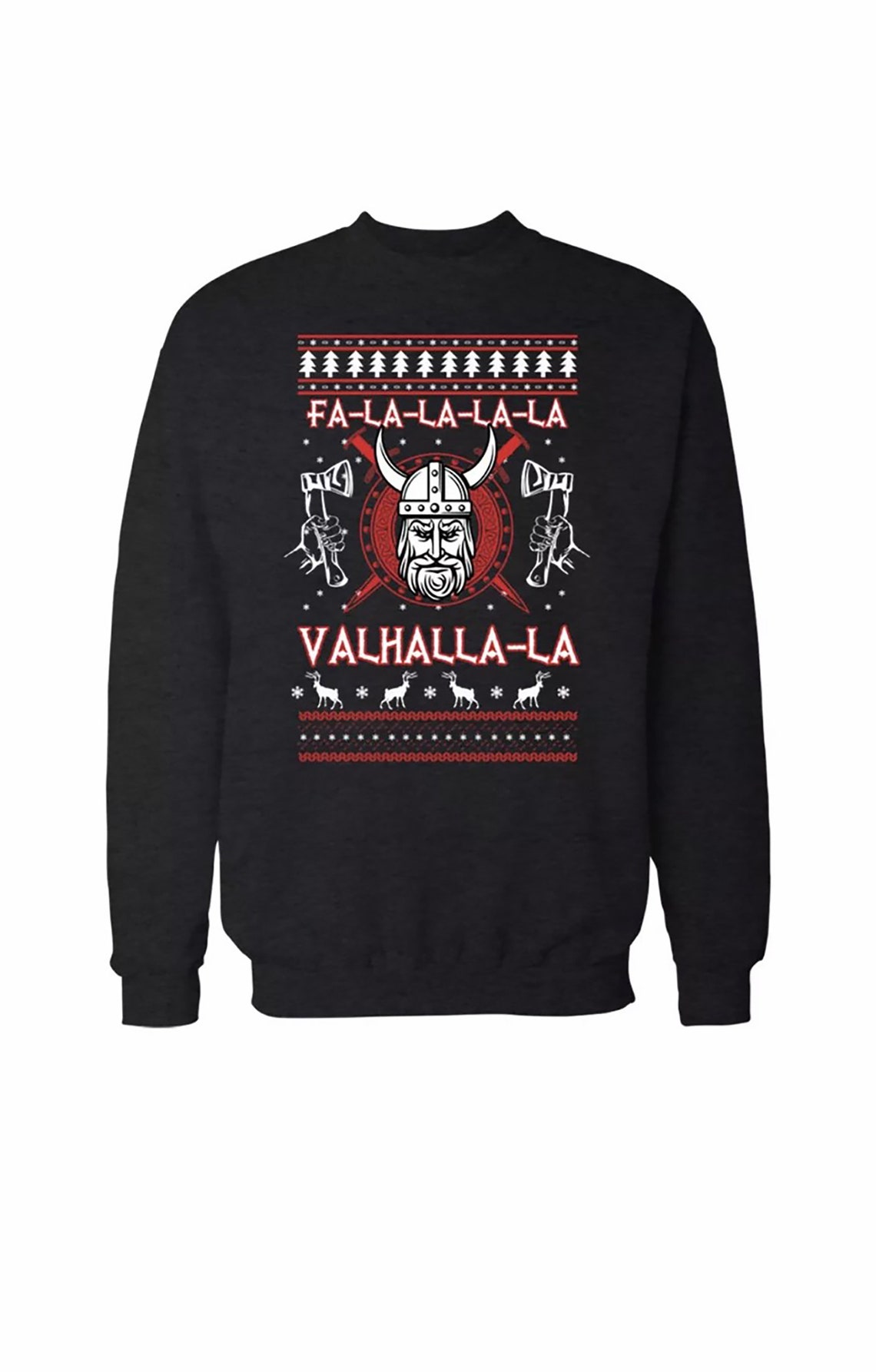 Fa La La La La Valhalla La Christmas Sweatshirt
