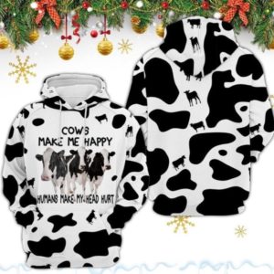 Cows Make Me Happy Humans Make My Head Hurt 3D All Over Printed image Cows Make Me Happy Humans Make My Head Hurt 3D All Over Printed