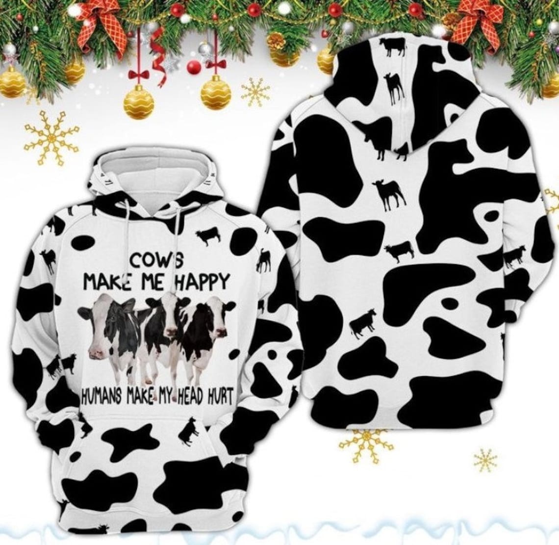 Cows Make Me Happy Humans Make My Head Hurt 3D All Over Printed image Cows Make Me Happy Humans Make My Head Hurt 3D All Over Printed