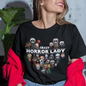 Crazy Horror Lady Halloween Horror Movies Character Shirt