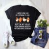 I Might Look Like I’m Listening To You But In My Head T Shirt