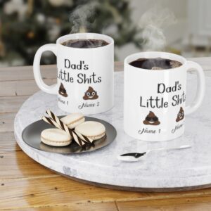 Dad's Little Shits Personalized Name Ceramic Mugs image Dad's Little Shits Personalized Name Ceramic Mugs