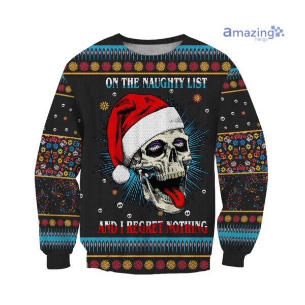 Skull On The Naughty List And I Regret Nothing Ugly Christmas Printed 3D Shirts - 3D Sweatshirt - Black