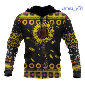 Sunflower And Skull You Are My Sunshine All Over Printed 3D Shirts - 3D Zip Hoodie - Black