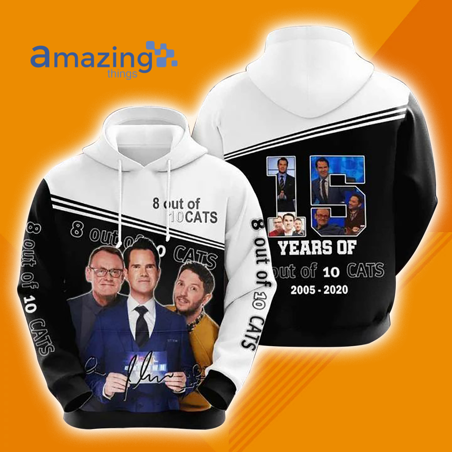 8 Out Of 10 Cats 16th Anniversary 1994 2021 All Over Print 3D Hoodie image 8 Out Of 10 Cats 16th Anniversary 1994 2021 All Over Print 3D Hoodie Product photo 1