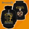 A Black King Was Born In August 3D All Over Print Hoodie