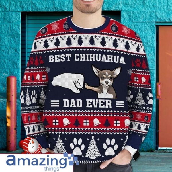 Best Chihuahua Dad Ever Awesome Gift For Dog Lovers Ugly Christmas Sweater