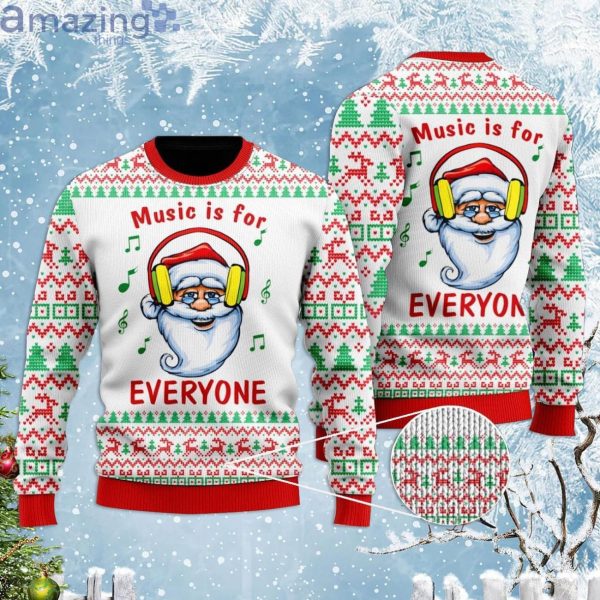 Funny Santa Mic Is For Everyone Ugly Christmas Sweater