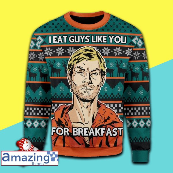I Eat Guys Like You For Breakfast Meme Merry Christmas Ugly Christmas Sweater
