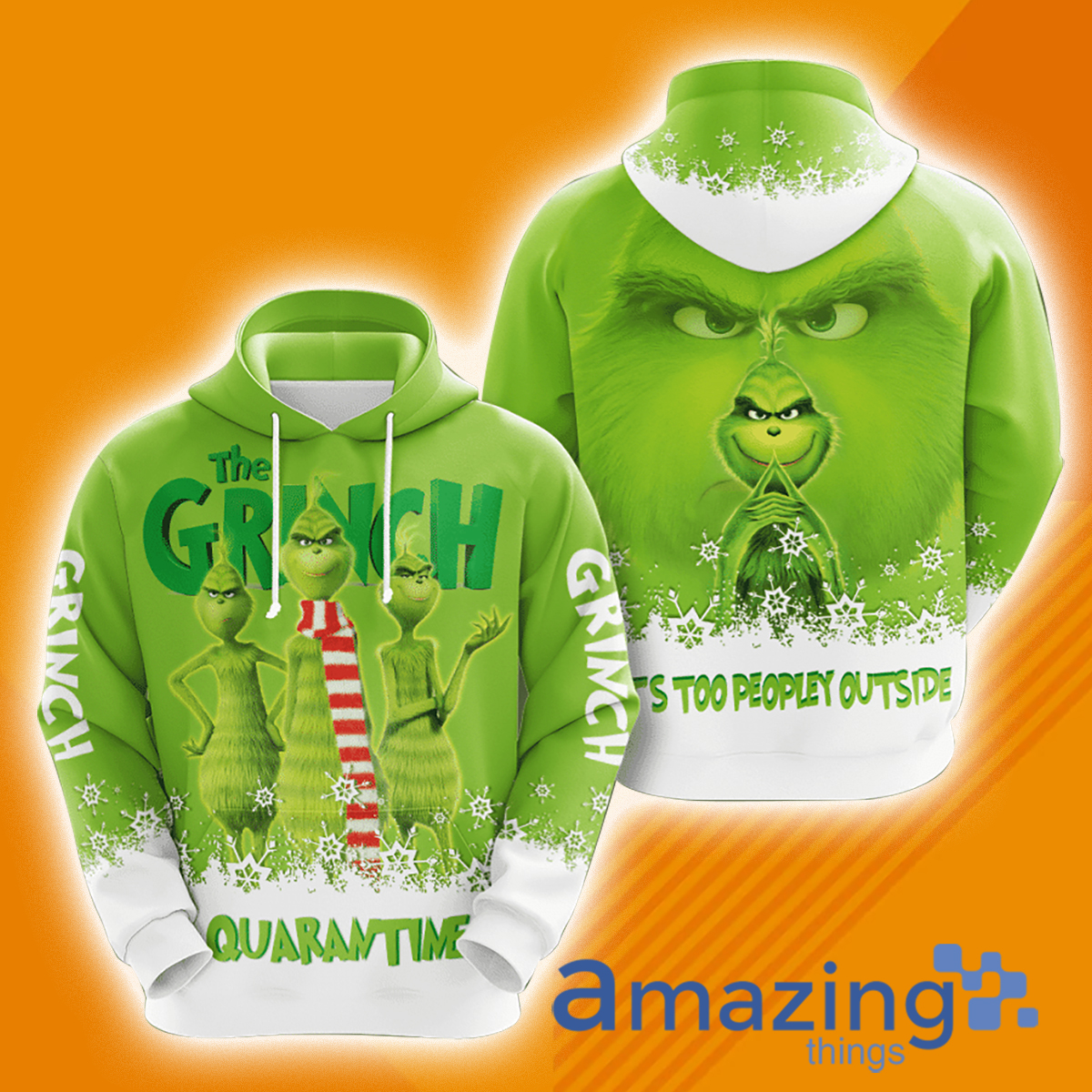 The Grinch Quarantime Its Too Peopley Outside Christmas 3D Hoodie
