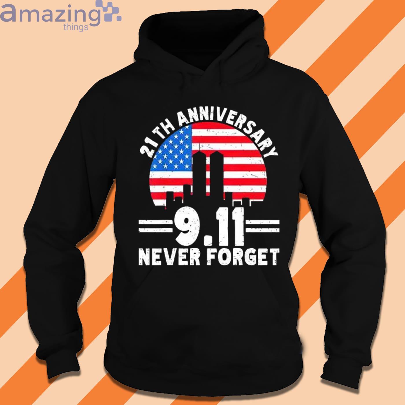 21th Anniversary 911 American Never Forget T-Shirt Product Photo 1