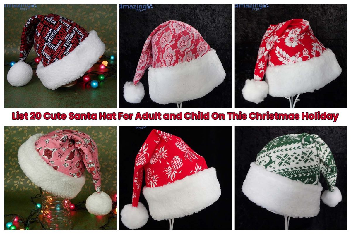 List 20 Cute Santa Hat For Adult and Child On This Christmas Holiday