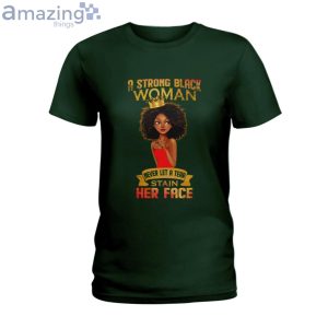 A Strong Black Woman Black Girls Ladies T-Shirt Product Photo 3