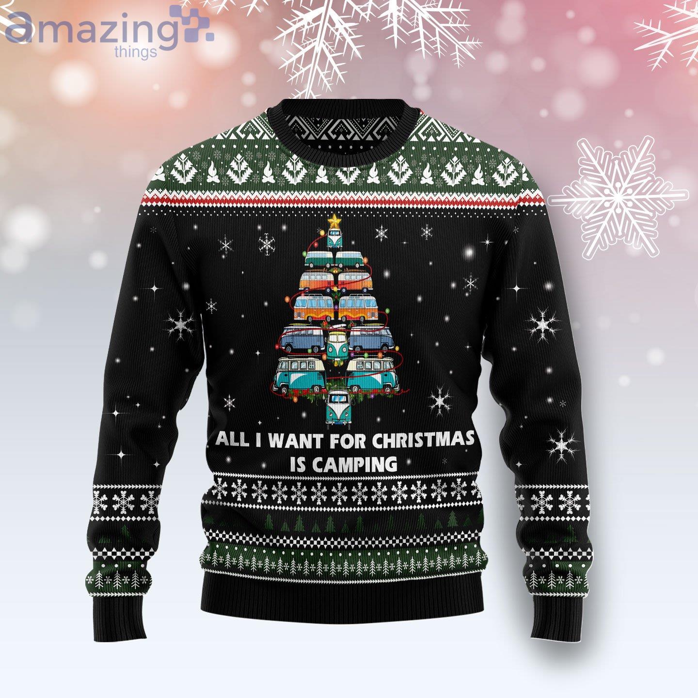 All I Want For Christmas Is Camping Ugly Christmas Sweater Product Photo 1
