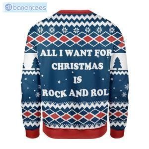 All I Want For Christmas Is Rock And Roll Ugly Christmas Sweater