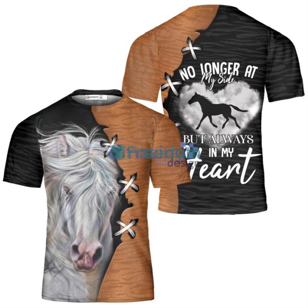 Always In My Heart Memorial Horse 3D T Shirt White Horse Shirt