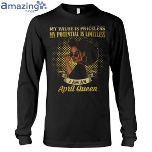 April Queen Her Value Is Priceless Ladies T Shirt image April Queen Her Value Is Priceless Ladies T-Shirt Product Photo 6