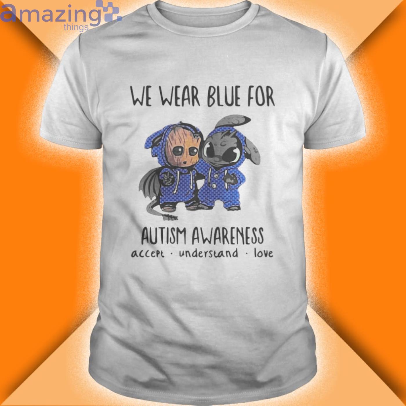Baby Groot And Toothless We Wear Blue For Autism Awareness Shirt Product Photo 1