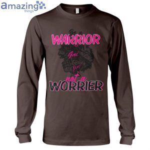 Be A Warrior Not A Worrier Ladies T-Shirt Product Photo 8