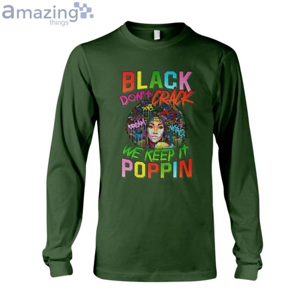 Black Don't Crack We Keep It Poppin Ladies T-Shirt Product Photo 9